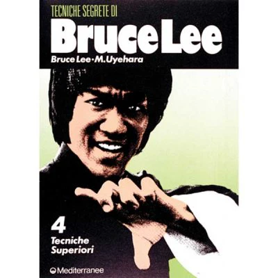 Libro Di Lee Bruce E Uyehara Mitoshi: Tecniche Segrete Vol.4